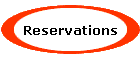 Reservations